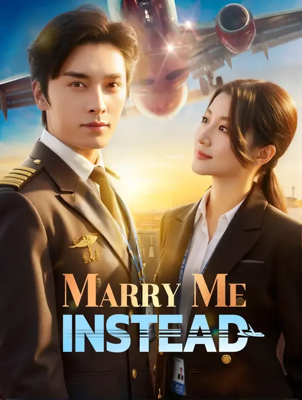 Marry Me Instead(Dubbed