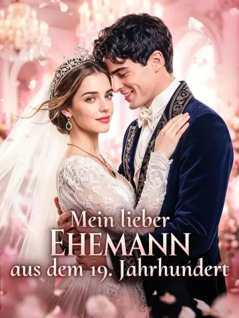 Mein lieber Ehemann aus dem 19. Jahrhundert