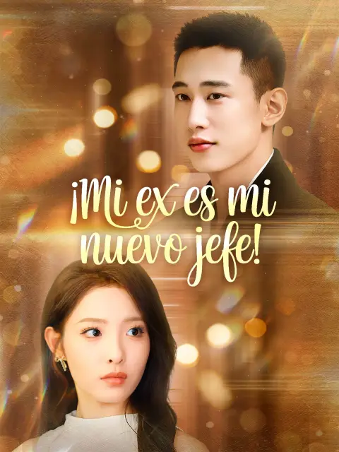 ¡Mi ex es mi nuevo jefe!