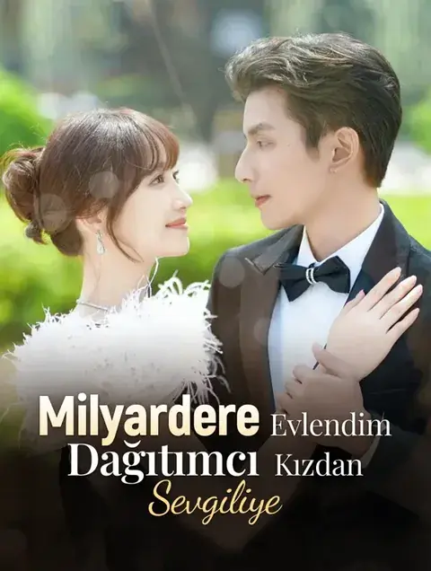 Milyardere Evlendim: Dağıtımcı Kızdan Sevgiliye(Dublajlı