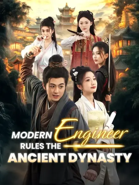 Modern Engineer Rules the Ancient Dynasty(Dubbed