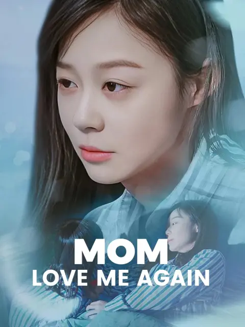Mom, Love Me Again (Dubbed
