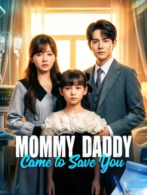 Mommy, Daddy Came to Save You (Dubbed)
