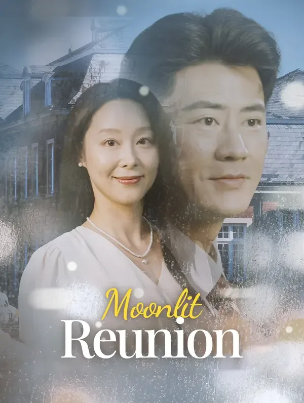 Moonlit Reunion (Dubbed)