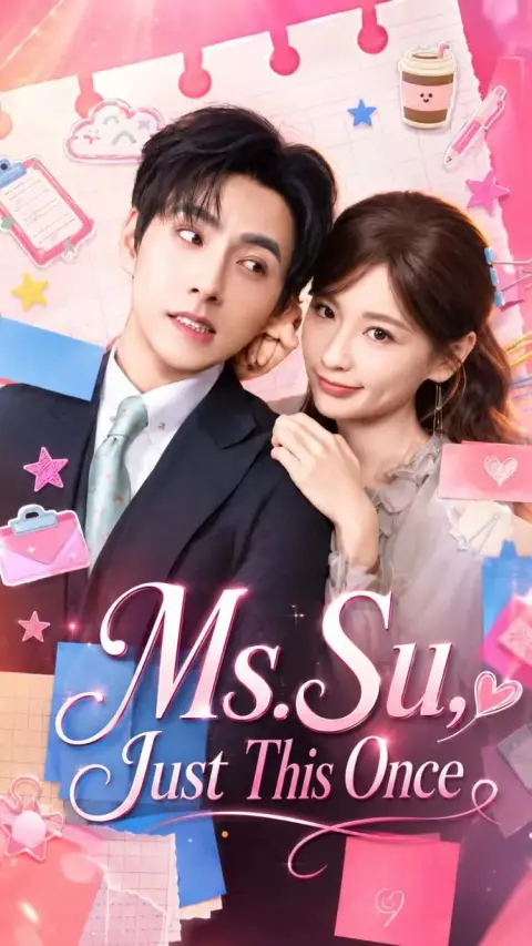 Ms. Su, Just This Once