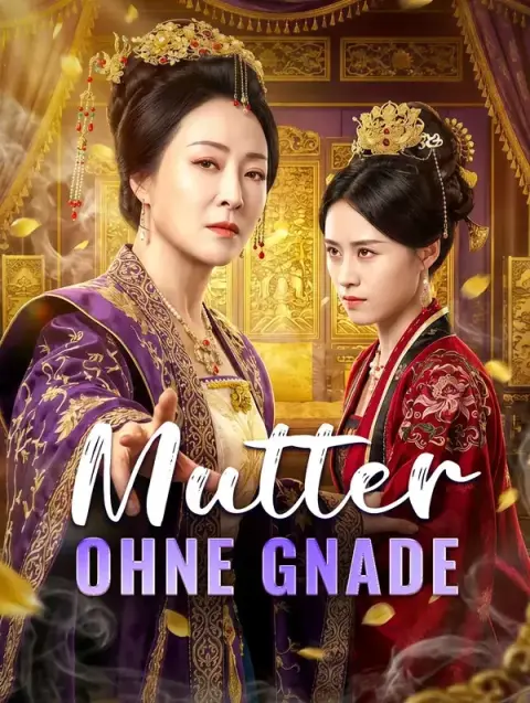 Mutter ohne Gnade