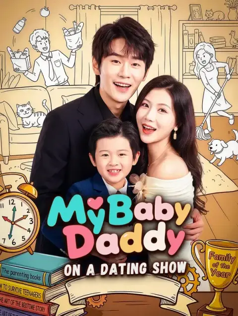 My Baby Daddy on a Dating Show(Dubbed