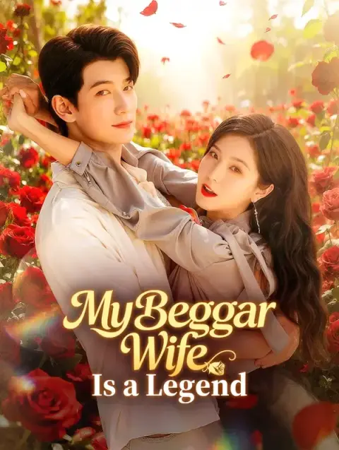My Beggar Wife Is a Legend(Dubbed