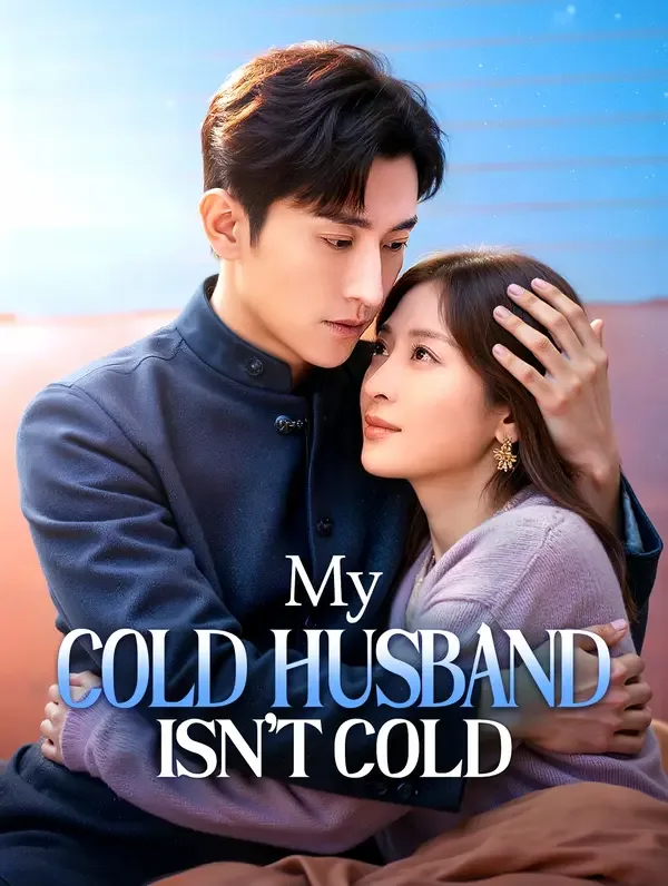 My Cold Husband Isn't Cold