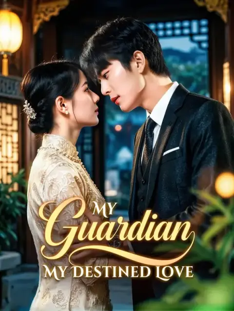 My Guardian, My Destined Love(Dubbed)