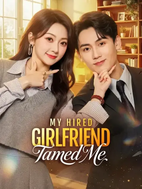 My Hired Girlfriend Tamed Me(Dubbed