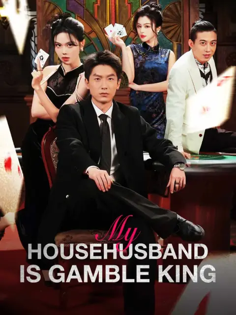 My Househusband Is Gamble King (Dubbed)