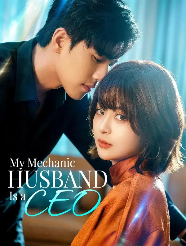 My Mechanic Husband Is a CEO(Dubbed