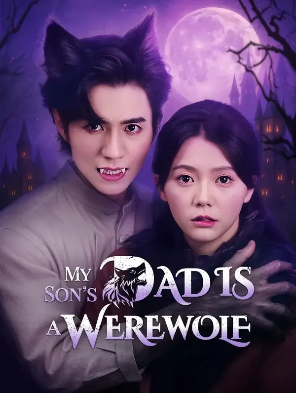 My Last’s Dad’s a Werewolf?(Dubbed