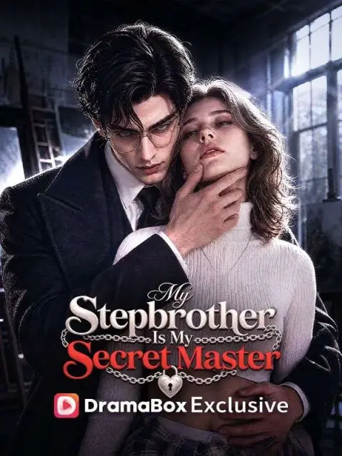 My Stepbrother Is My Secret Master - Full İzle (Tüm Bölümler Tek Parça