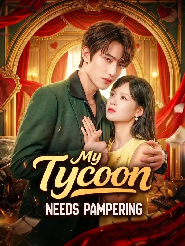 My Tycoon Needs Pampering(Dubbed)