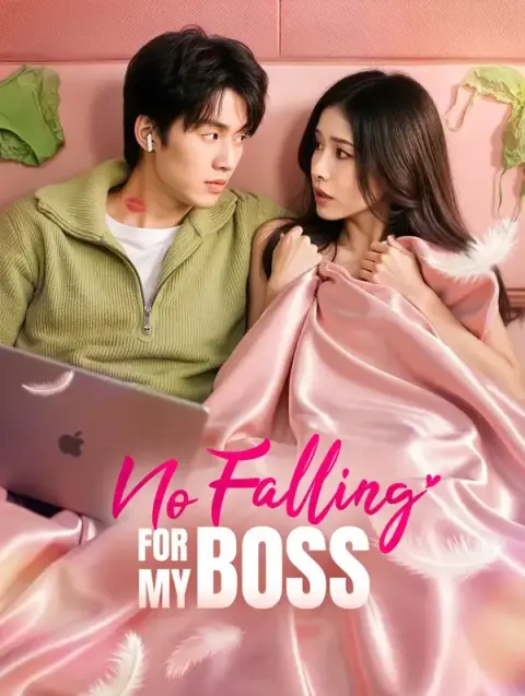 No Falling for My Boss(Dubbed