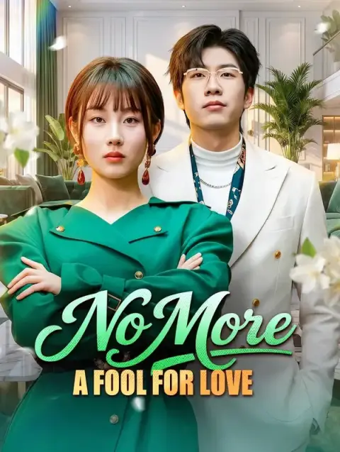 No More a Fool for Love