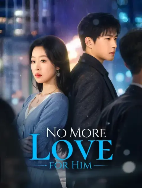 No More Love for Him(Dubbed