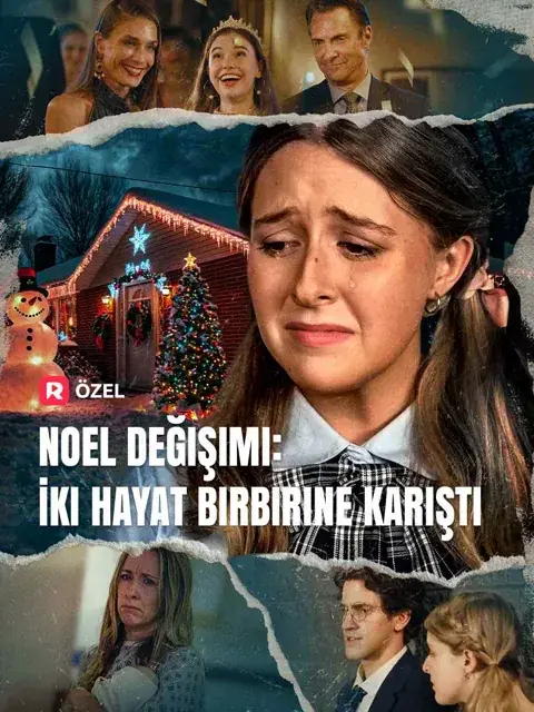 Noel Değişimi: İki Hayat Birbirine Karıştı