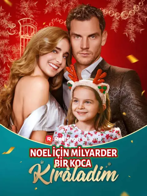 Noel için Milyarder Bir Koca Kiraladım