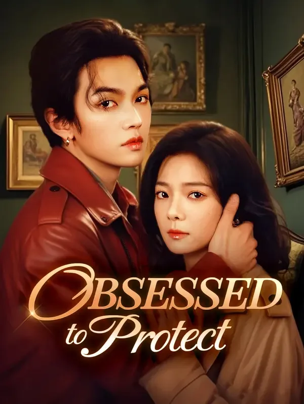 Obsessed to Protect (Dubbed)
