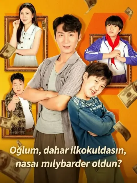 Oğlum, daha ilkokuldasın, nasıl milyarder oldun?