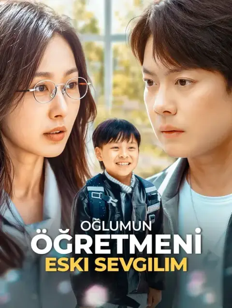 Oğlumun Öğretmeni, Eski Sevgilim (Dublajlı)
