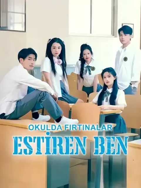 Okulda Fırtınalar Estiren Ben