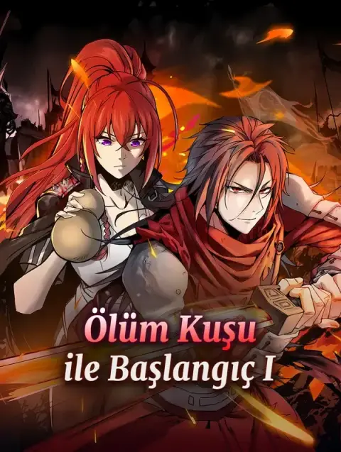 Ölüm Kuşu ile Başlangıç I