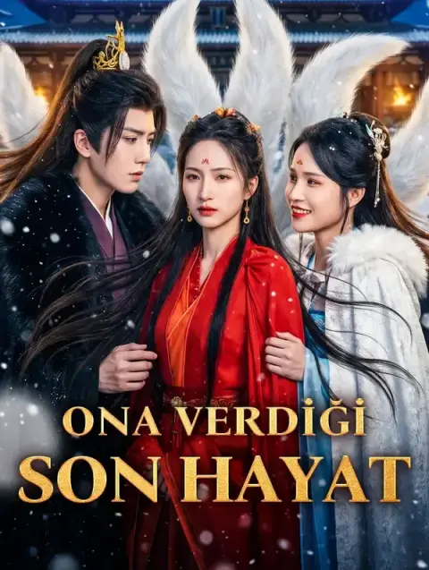 ONA VERDİĞİ SON HAYAT (Dublajlı)