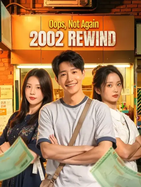 Oops, Not Again: 2002 Rewind (Dubbed)