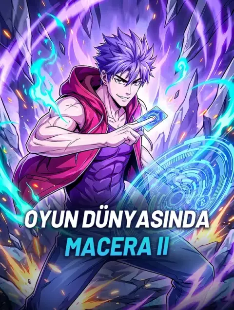 Oyun Dünyasında Macera II