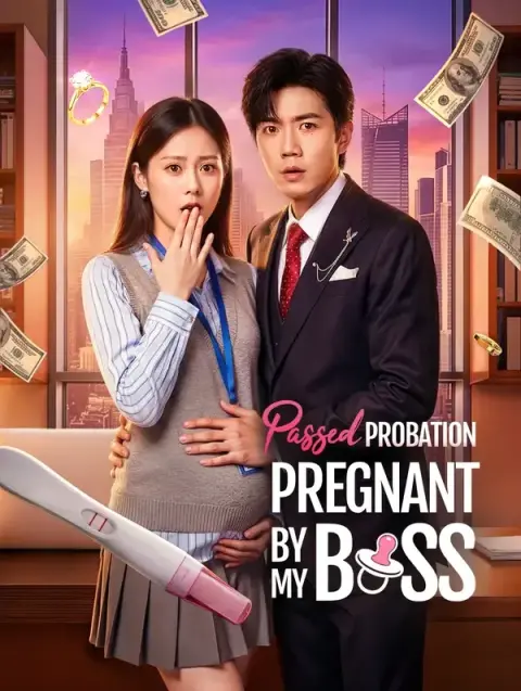 Passed Probation, Pregnant by My Boss(Dubbed