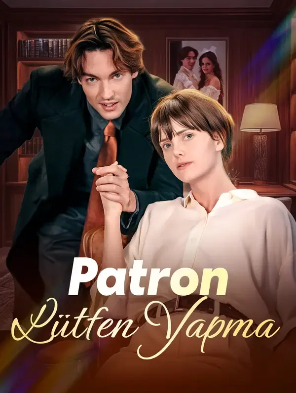 Patron, Lütfen Yapma