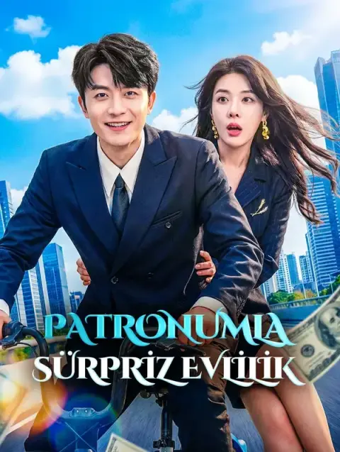 PATRONUMLA SÜRPRİZ EVLİLİK - Full İzle (Tüm Bölümler Tek Parça)