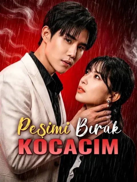 Peşimi Bırak, Kocacım