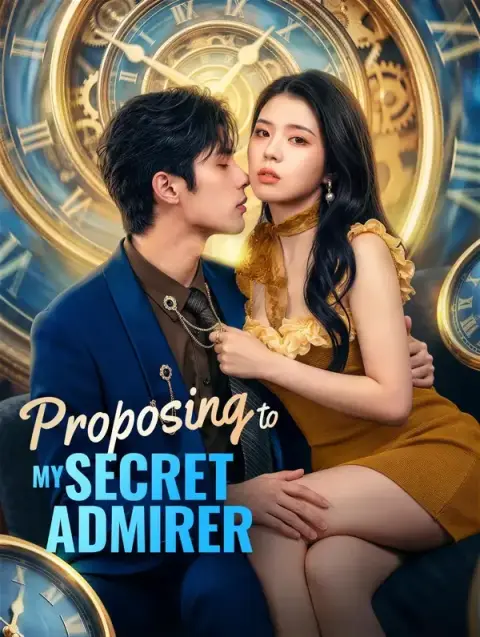 Proposing to My Secret Admirer(Dubbed