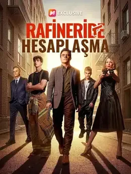 Rafineride Hesaplaşma (Dublajlı)