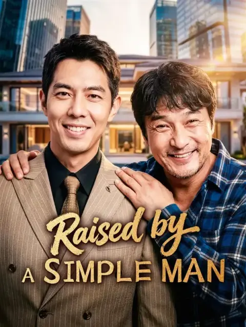 Raised by a Simple Man