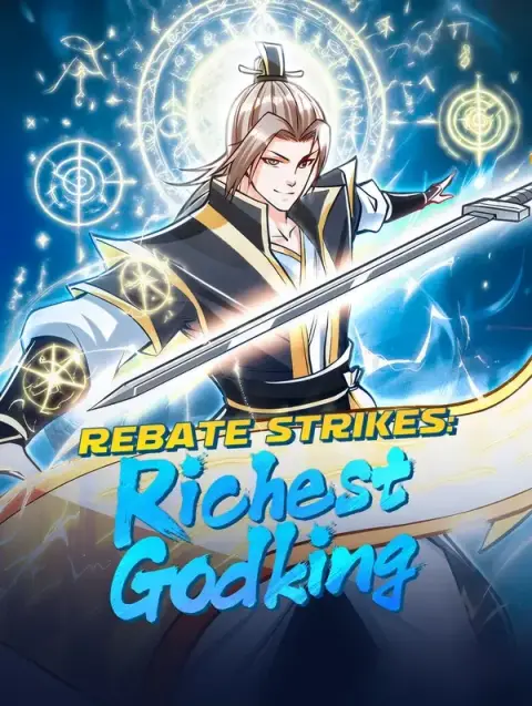 Rebate Strikes: Richest Godking