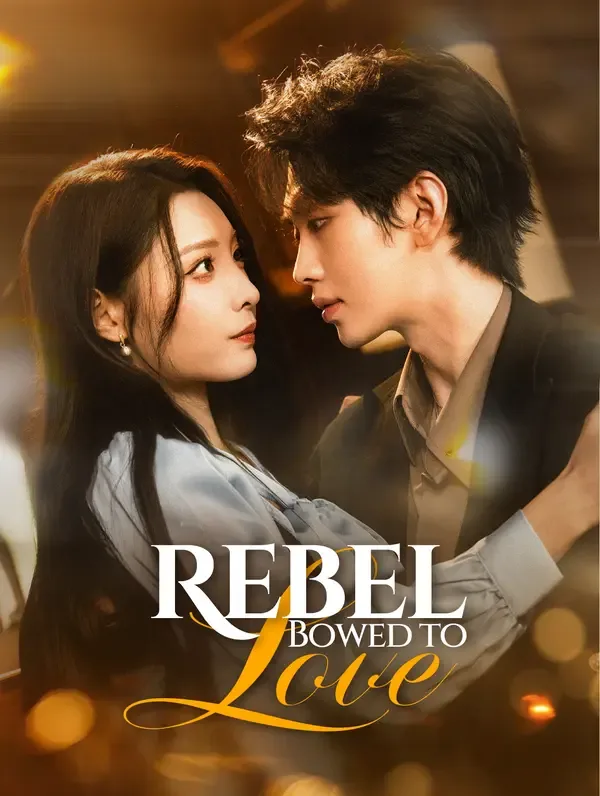 Rebel Bowed to Love(Dubbed