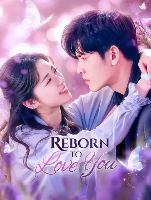 Reborn to Love You(Dubbed