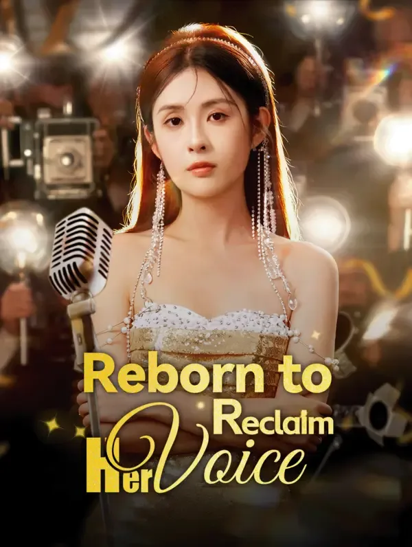 Reborn to Reclaim Her Voice (Dubbed)