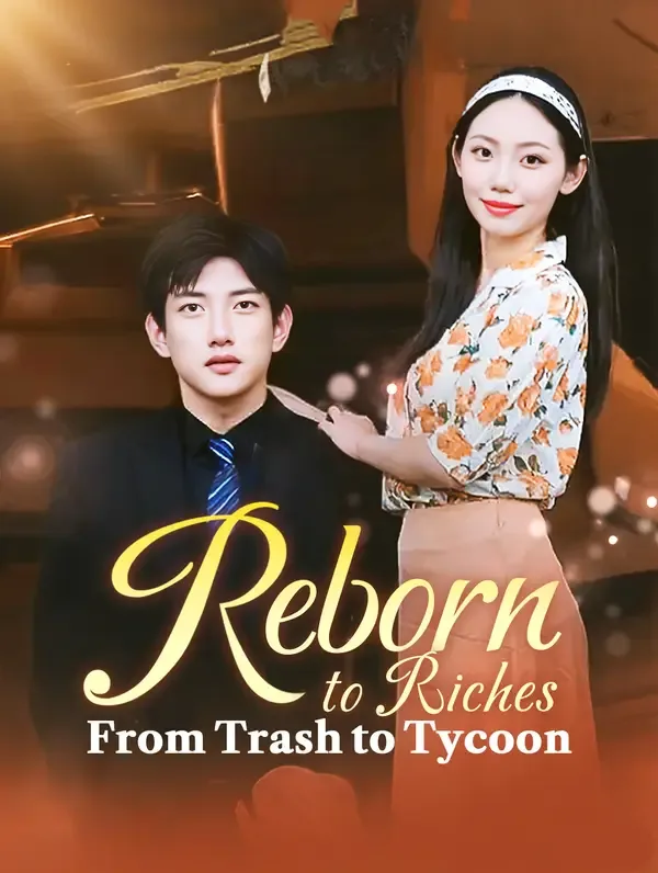 Відродження to Riches, From Trash to Tycoon
