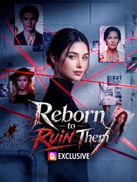 Reborn to Ruin Them