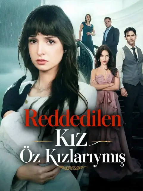 Reddedilen Kız Öz Kızlarıymış