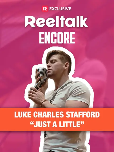 ReelTalk Encore-Luke Charles Stafford-Just A Little (Live