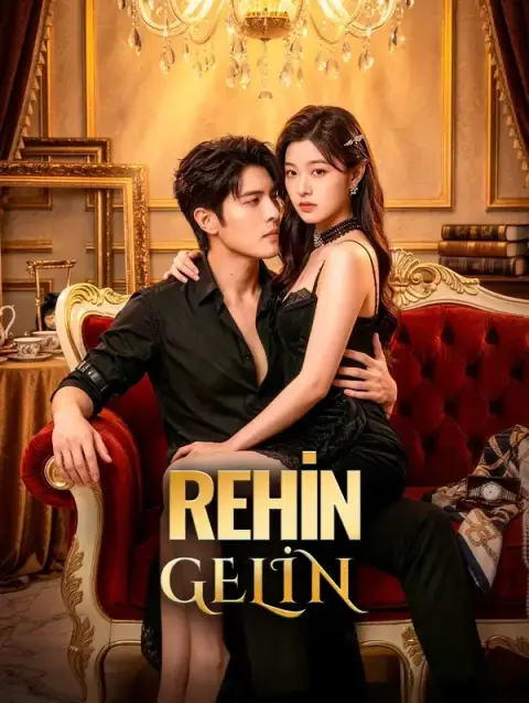 REHİN GELİN (Dublajlı)