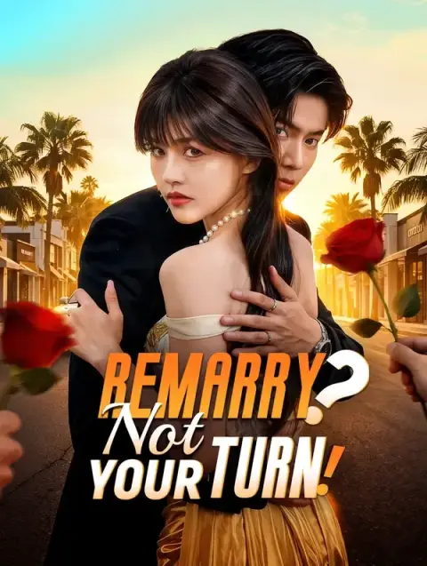 Remarry? Not Your Turn!(Dubbed